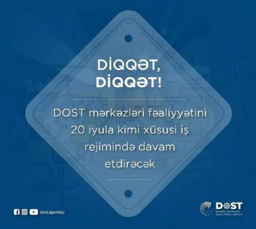 DOST mərkəzləri xüsusi rejimdə işləyəcək