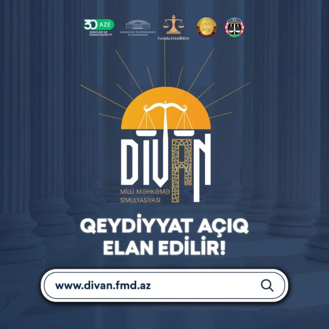 “DİVAN” Milli Məhkəmə Simulyasiyası üzrə qeydiyyat açıq elan edilir