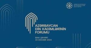 Bakıda Din Xadimlərinin Forumu keçiriləcək Xəbər şəkili