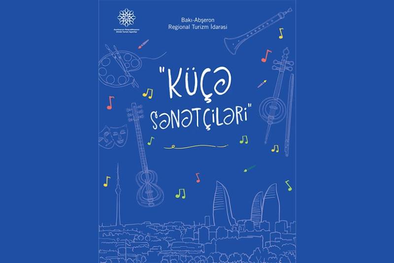 "Küçə sənətçiləri" layihəsində iştirak etmək üçün müsabiqə elan edilib