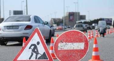 Bu yollarda hərəkət məhdudlaşdırılacaq