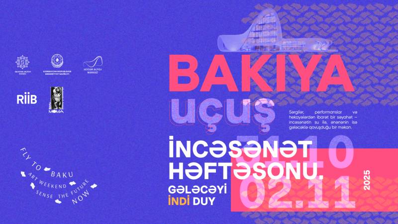 Art Weekend: Bakı mədəniyyət təşəbbüsünün əsas səhnəsinə çevriləcək