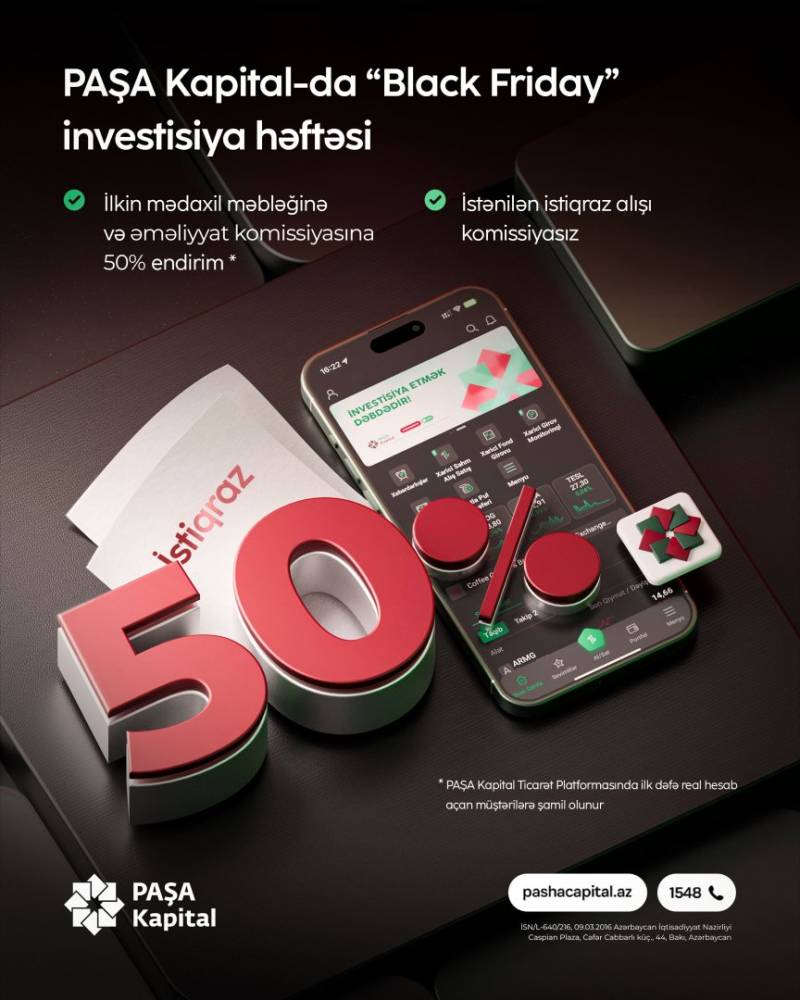 PAŞA Kapital-da “Black Friday” investisiya həftəsi: komissiyasız istiqraz alışı və 50% endirimlə ilkin mədaxil fürsəti