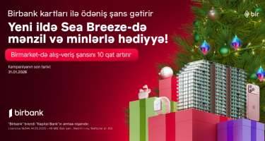 Birbank kartları ilə ödəniş See Breeze-də mənzil qazandırır