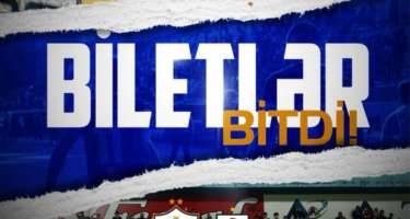 Azərbaycan derbisi üçün bütün biletlər alınıb