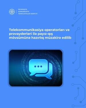 İKTA telekommunikasiya operatorları və provayderləri ilə payız-qış mövsümünə hazırlığı müzakirə edib Xəbər şəkili