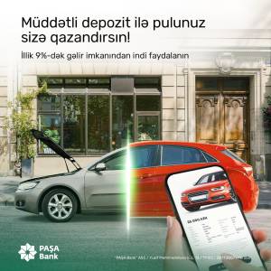 "PAŞA Bank" illik 9%-dək gəlir gətirən yeni rəqəmsal depozitlərini təqdim edir