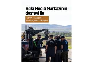 Bakı Media Mərkəzinin dəstəyi ilə “VIVANT” serialının Azərbaycandakı çəkilişləri uğurla yekunlaşıb (FOTO) Xəbər şəkili