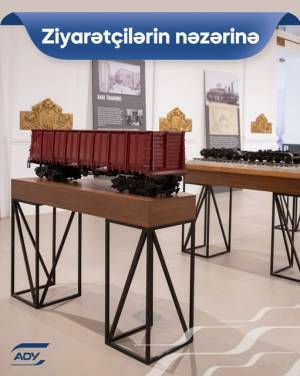 Bayram günlərində Dəmiryol Muzeyinin iş qrafiki məlum olub Xəbər şəkili