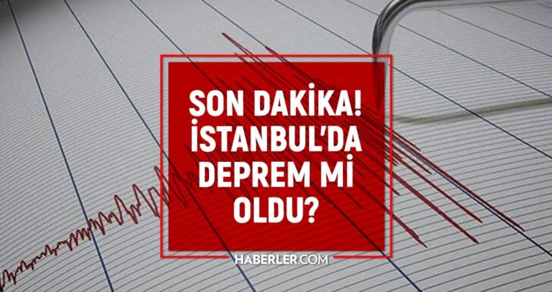İstanbulda Zəlzələ Oldu? Rəsmi Mənbələr 4 Dekabr Təkanları Haqqında Məlumatları Açıqladı Xəbər şəkili