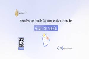 Məhkəmə Ekspertizası Mərkəzi korrupsiyaya qarşı mübarizə üzrə rəy sorğusu keçirir Xəbər şəkili