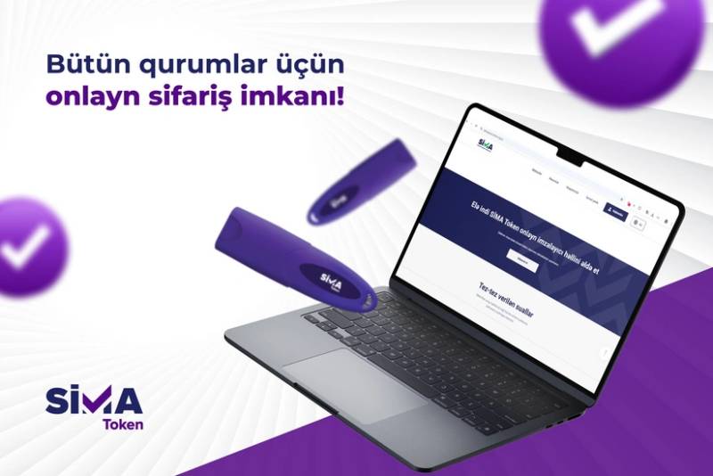 "SİMA Token"in hüquqi şəxslər və dövlət qurumları üçün onlayn sifariş imkanı yaradılıb